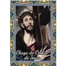 100 Santinhos Chaga Ombro Jesus (oração Verso) - 7x10 Cm