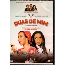 Dvd - Duas De Mim - Cuidado Com O Seu Desejo Ele Pode Se