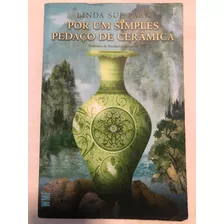 Livro Por Um Pedaço De Cerâmica