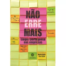 Não Erre Mais: Língua Portuguesa Nas Empresas [usado]