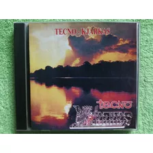 Eam Cd Los Kjarkas Techno 1991 + Llorando Se Fue Raymi Peru