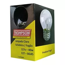 Kit 2x1 Lampada Clara P/ Fogão Geladeira E-27 Thompson 110v