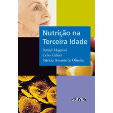 Nutrição Na Terceira Idade, De Magnoni. Sarvier Editora De Livros Médicos Ltda, Capa Mole Em Português, 2010
