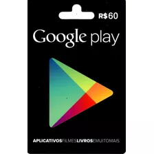 Cartão Google Play Gift R$60 Reais (r$30+r$30) Br Android 