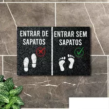 Tapete Capacho Entrar Sem Sapatos 60x40 Tire Casa Divertida