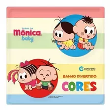 Livro De Banho Turma Da Mônica Baby Banho Divertido Cores - Colore Com Água - Editora Culturama