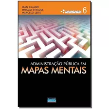 Administração Pública Em Mapas Mentais - Vol. 06, De Claude; Strauss; Leite;. Editora Impetus Em Português