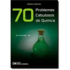 70 Problemas Cabulosos De Quimica Em Nivel Ime - Ita