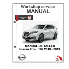 Manual De Taller Nissan Xtrail T32 2013 - 2019