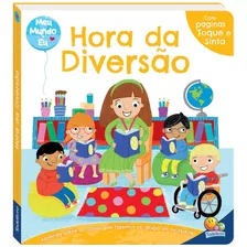 Meu Mundo E Eu-toque E Sinta:hora Da Diversão, De Autumn Publishing. Editora Todolivro Distribuidora Ltda. Em Português, 2018