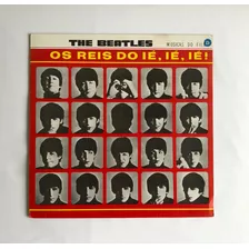 Lp Vinil Ther Beatles - Os Reis Do Iê, Iê, Iê.