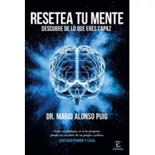 Libro En Físico Resetea Tu Mente Mario Alfonso Puig Original