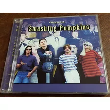 The Smashing Pumpkins - Freedom Cd San Francisco 96+outtak 