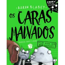 Caras Malvados V.07