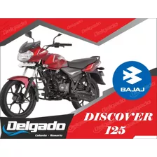 Moto Bajaj Discover 125 Financiado 100% Y Hasta 60 Cuotas