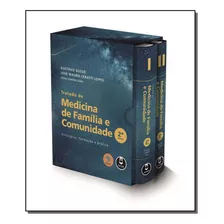 Livro Tratado De Medicina De Família E Comunidade - 2 Vol...