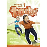 Today! 1 - StudentÂ´s Book - Pearson