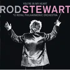 Cd Rod Stewart-youre In My Heart- The Royal Philharmo-2 Cds