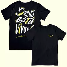 Camiseta Evangélica Católica Cristã Jesus Está Vivão