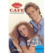 Café Con Aroma De Mujer (1994) Remastered 2022 - Completa
