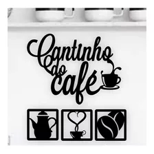 Cantinho Do Café Kit 4 Peças Decoração Cozinha Mdf 3mm Preto