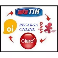 Recarga Celular Crédito Online Tim Claro Vivo Oi Nextel