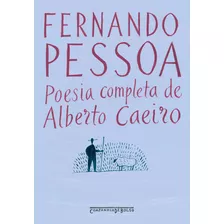 Poesia Completa De Alberto Caeiro (edição De Bolso), De Pessoa, Fernando. Editora Schwarcz Sa, Capa Mole Em Português, 2022