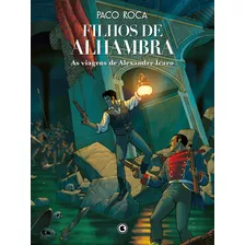 Filhos De Alhambra - As Viagens De Alexandre Icaro Conrad