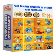 Pack 50 Artes Para Provedor De Internet Editáveis Psd + Png