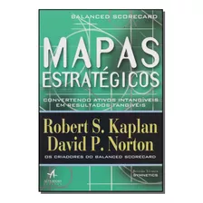 Mapas Estrategicos - Balanced Scorecard - Alta Books