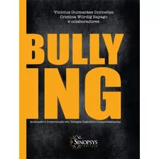 Bullying - Avaliacao E Intervencao Em Terapia Cognitivo-co
