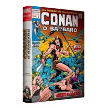 Conan O Bárbaro A Era Marvel Vol 1: Conan O Bárbaro A Era Marvel Vol 1, De Thomas, Roy. Editora Panini, Capa Mole Em Português