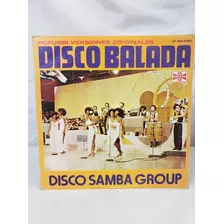 Disco Balada-disco Samba Lp Vinilo Acetato