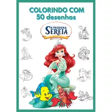 Kit 50 Desenhos Para Colorir Princesa Ariel Pequena Sereia