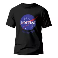 Camiseta/babylook Nasa, Not Flat We Checked