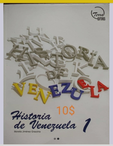 Historia De Venezuela Terra Editores De 1er Año 