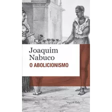 Abolicionismo: Edição De Bolso, De Nabuco, Joaquim. Série Vozes De Bolso Editora Vozes Ltda., Capa Mole Em Português, 2012