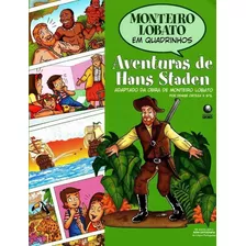 Aventuras De Hans Staden Em Quadrinhos