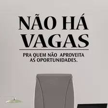 Adesivo De Parede Frase Motivacional Equipe Não Há Vagas