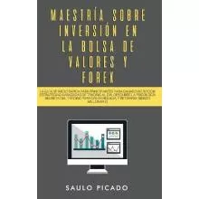 Libro Maestria Sobre Inversion En La Bolsa De Valores Y F...
