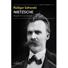 Libro: Nietzsche. Safranski, Rudiger. Tusquets