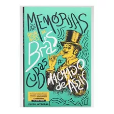 Livro Memórias Póstumas De Brás Cubas Machado De Assis