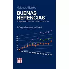 Buenas Herencias - Alejandro Barrios