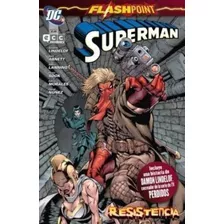 Superman: Flashpoint Resistencia, De Martino, Matias Lucas (adapt.). Editorial Matias Martino Editor, Tapa Tapa Blanda En Español