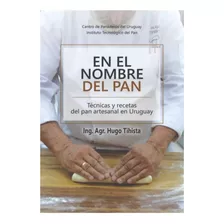 Libro De Panadería En El Nombre Del Pan