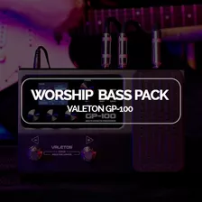 Worship Bass Pack - Valeton Gp-100