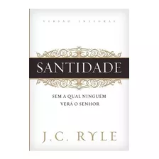 Livro Santidade J.c. Ryle