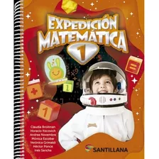 Expedicion Matematica 1 - Claudia Broitman - Santillana