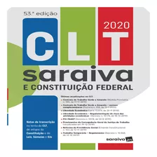 Clt Saraiva E Constituição Federal - 53 ª Edição - 2020