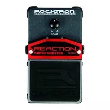 Pedal Efeito Para Guitarra Rocktron Reaction Super Booster 